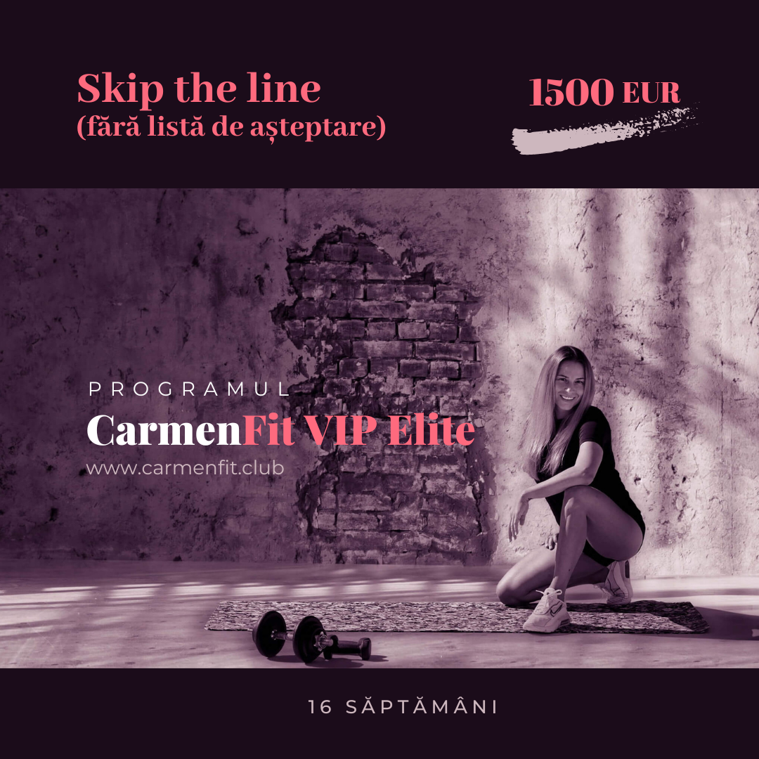 Program Fitness VIP ELITE 16 săptămâni (EUR 1500)
